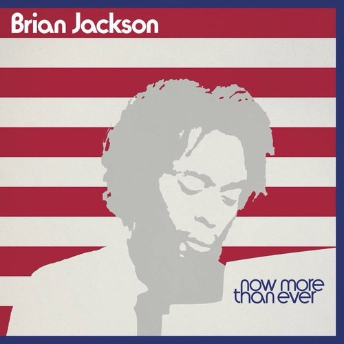 Brian jackson now - more, than